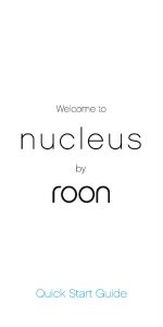 Roon Nucleus Quick Start Guide - Norman Audio