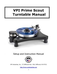 VPI Prime Scout User Manual - Norman Audio