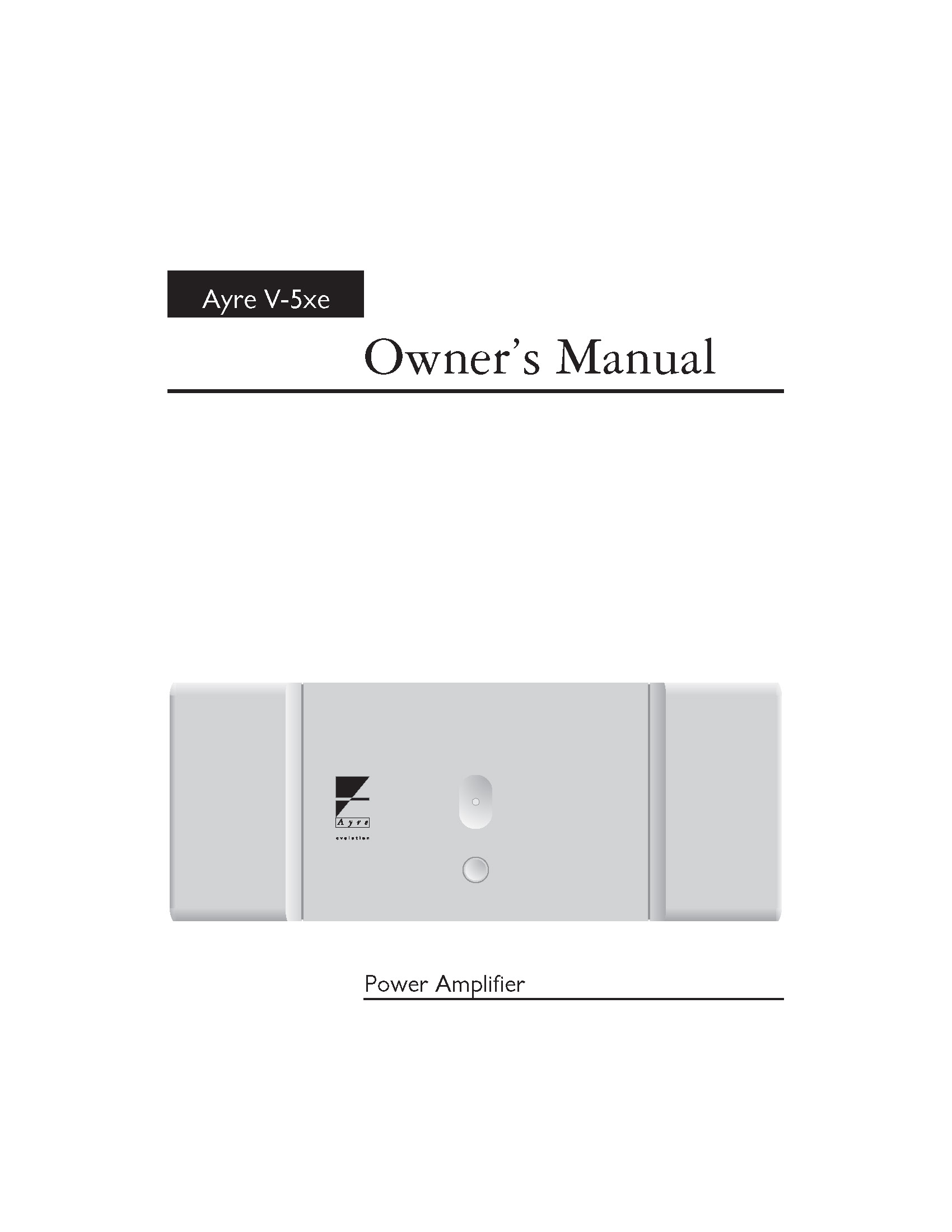 Ayre V-5xe Owner Manual - Norman Audio