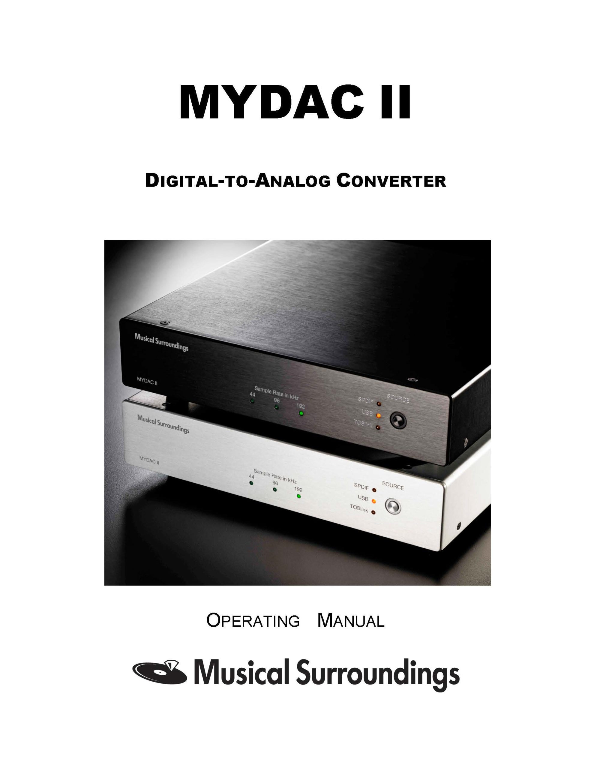 Musical Surroundings MyDAC II Owner Manual - Norman Audio