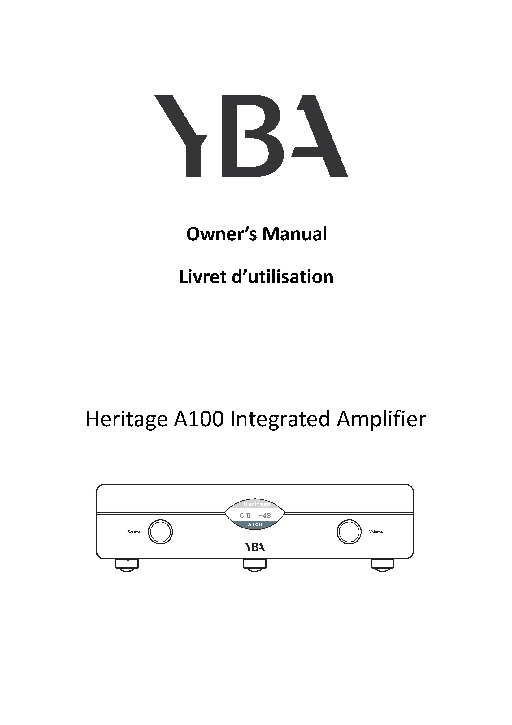 YBA Heritage A100 Owner Manual - Norman Audio