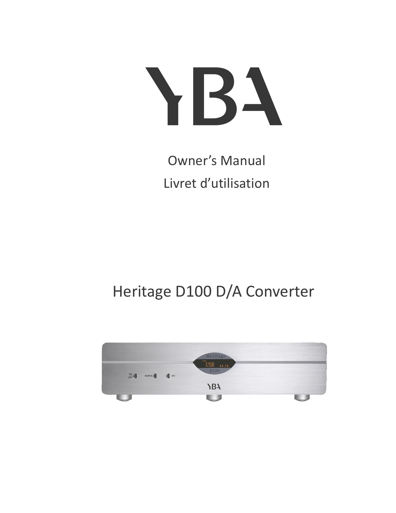 YBA Heritage D100 Owner Manual - Norman Audio