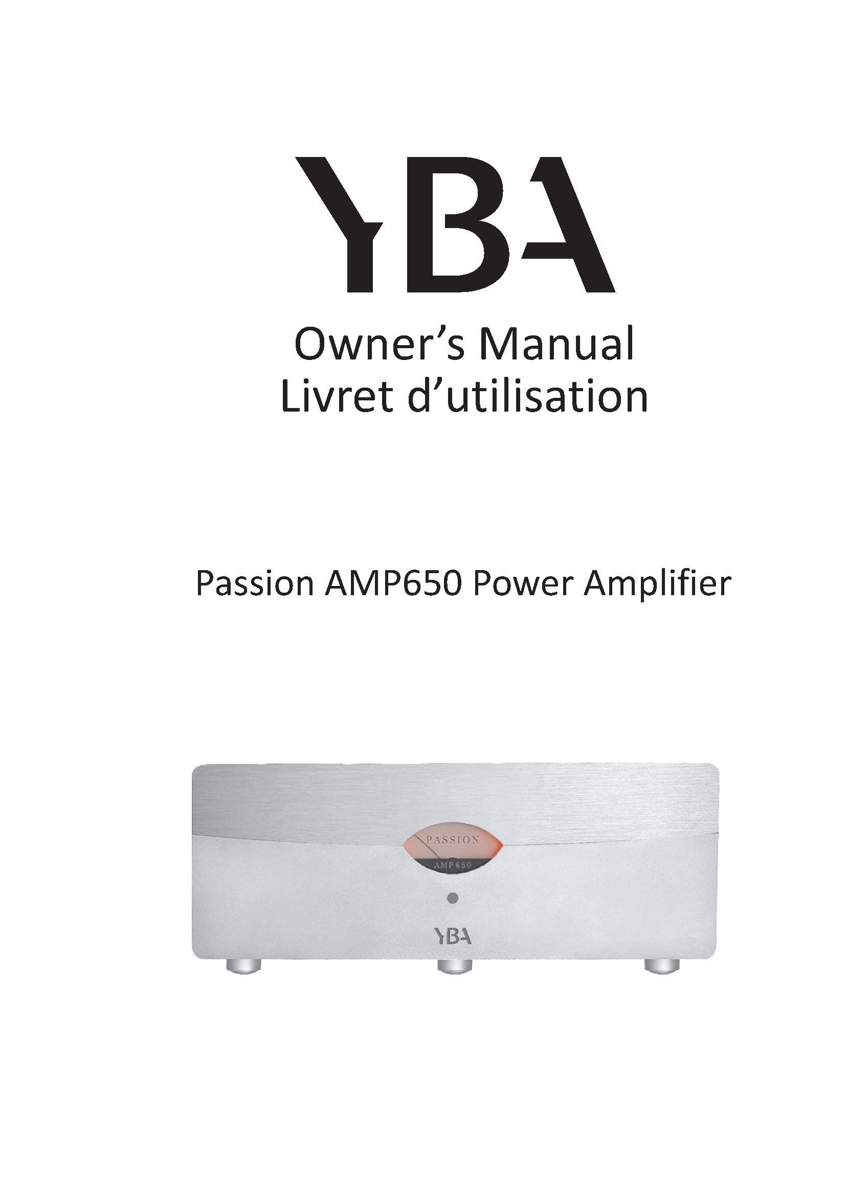 YBA Passion A650 Owner Manual - Norman Audio