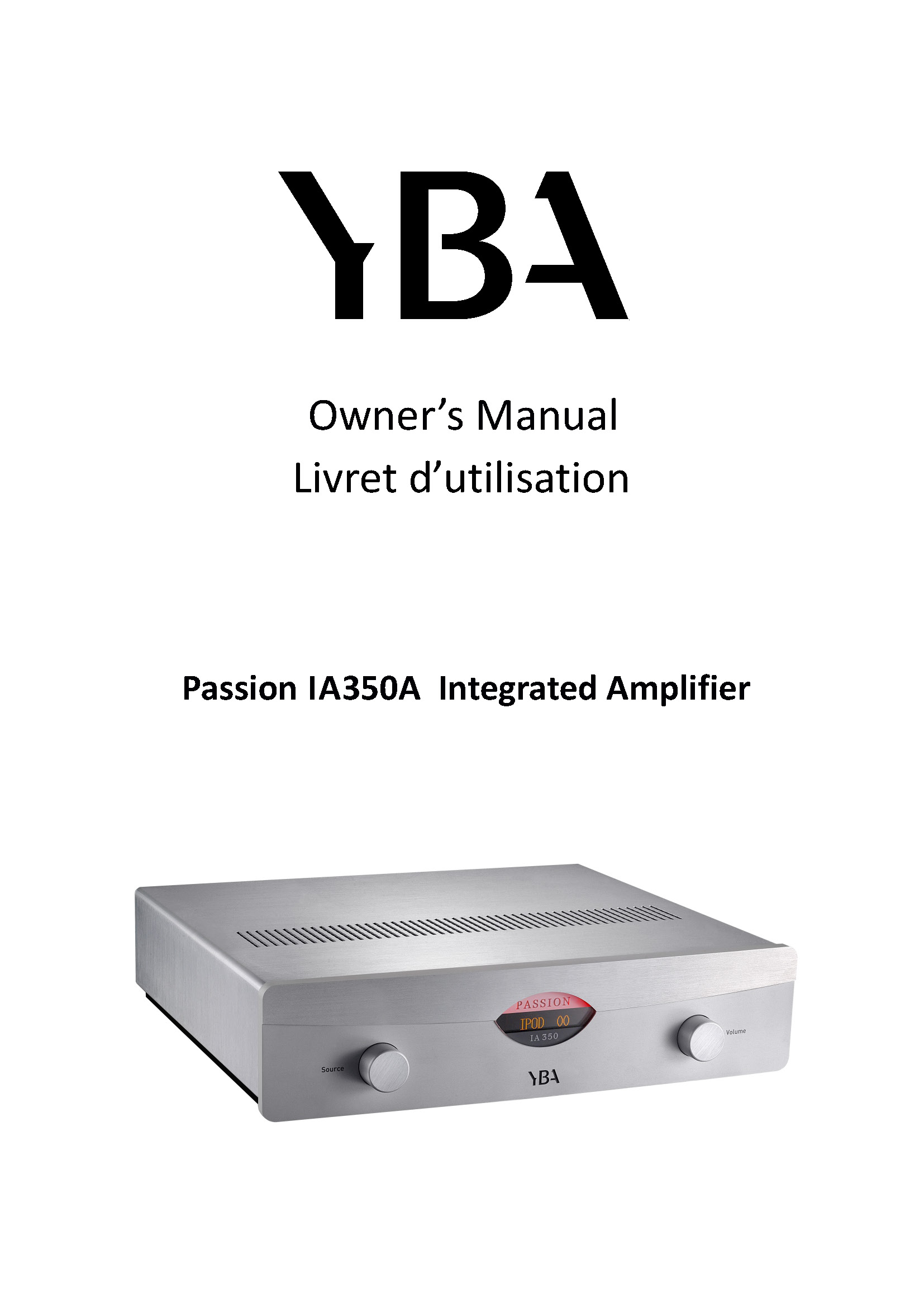 YBA Passion IA350A Owner Manual - Norman Audio