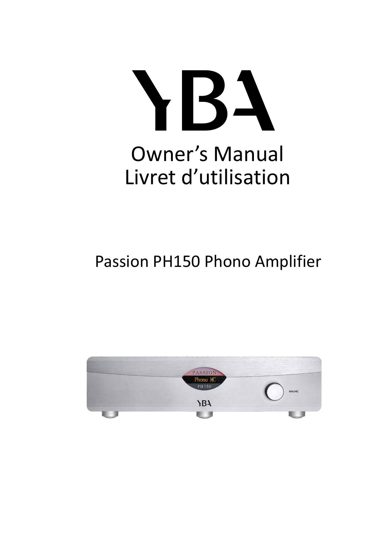 YBA Passion PH150 Owner Manual - Norman Audio