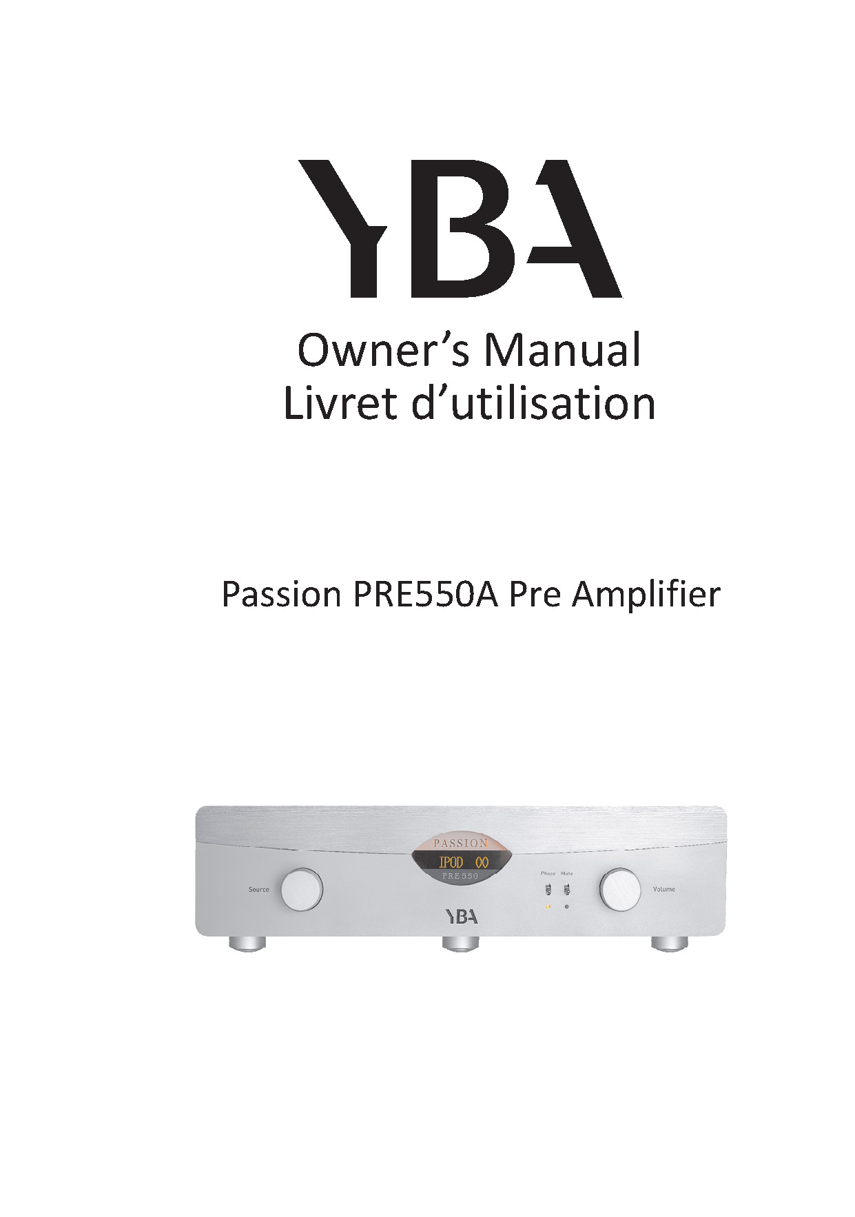 YBA Passion PRE550A Owner Manual - Norman Audio