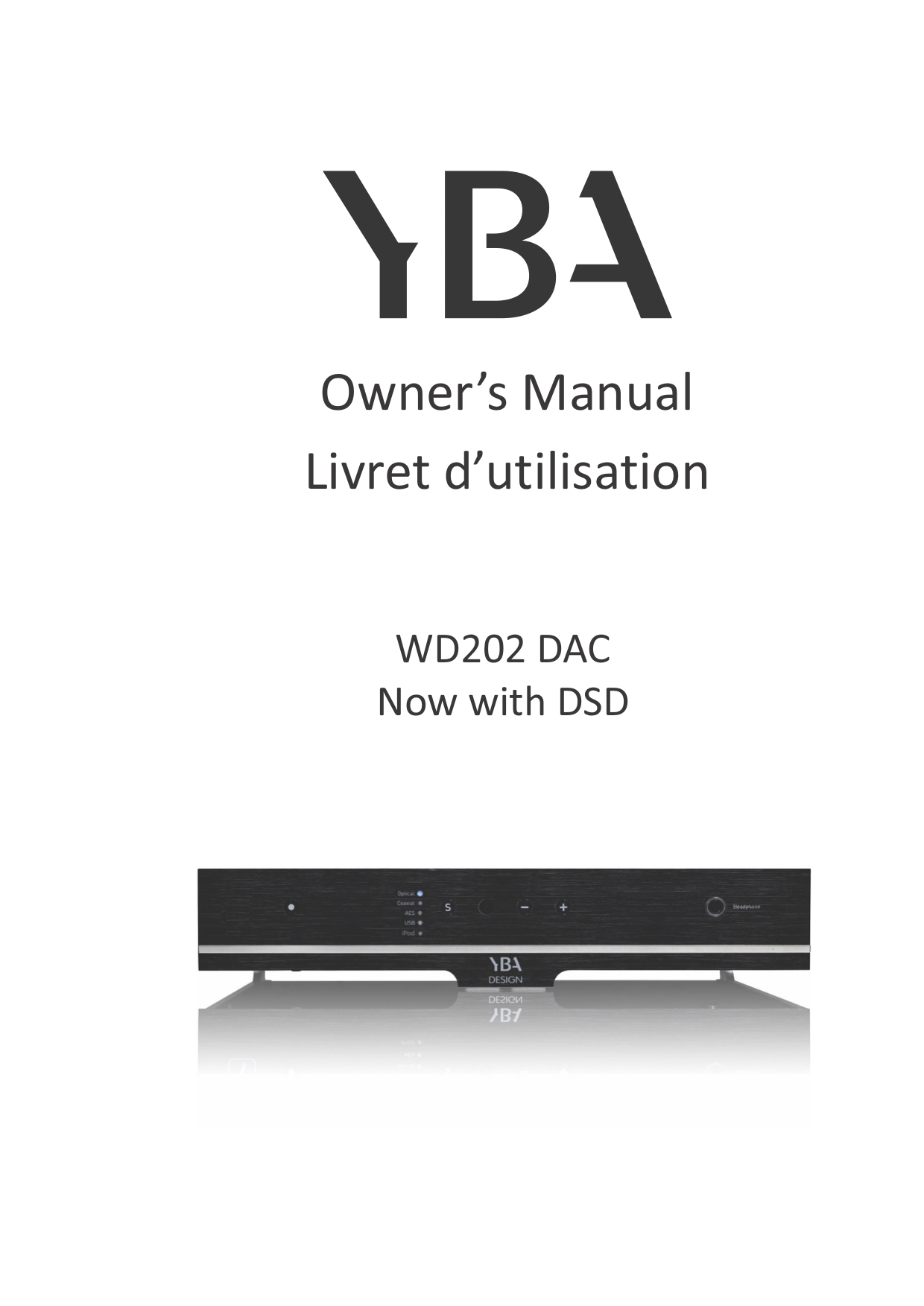 YBA WD202 Owner Manual - Norman Audio
